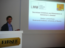 Stefan Lichtenthaler (University of Munich, Germany) is talking about: "Secretase inhibitors and modulators in Alzheimer´s disease"